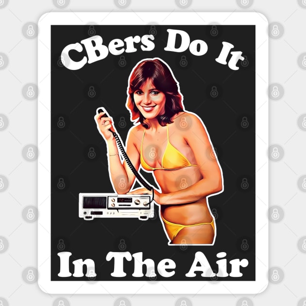 CBers Do It In The Air Sticker by darklordpug